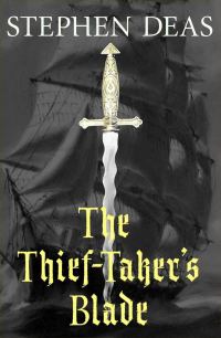 Обложка книги «The Thief-Taker's Blade»