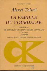 Обложка книги «La Famille du Vourdalak»