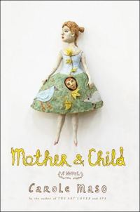 Обложка книги «Mother and Child: A Novel»