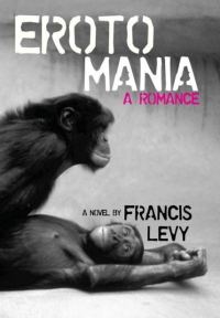 Обложка книги «Erotomania: A Romance»