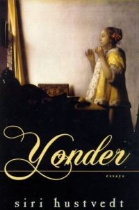 Обложка книги «Yonder: Essays»