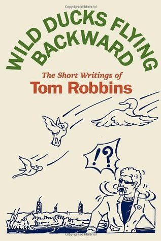 Обложка книги «Wild Ducks Flying Backward»