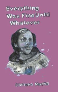 Обложка книги «Everything Was Fine Until Whatever»