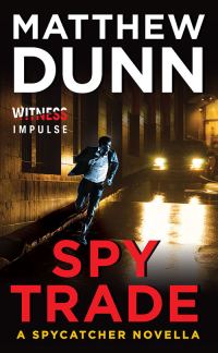 Обложка книги «Spy Trade: A Spycatcher Novella»