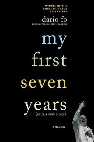 Обложка книги «My First Seven Years (Plus a Few More)»