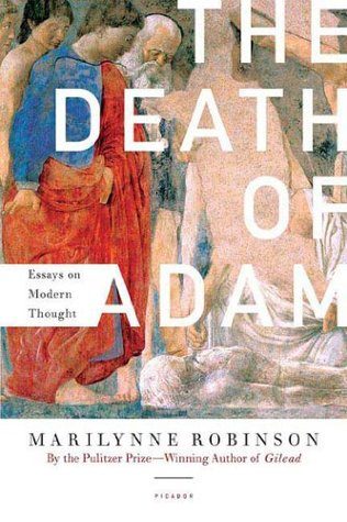 Обложка книги «The Death of Adam: Essays on Modern Thought»