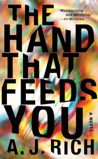Обложка книги «The Hand That Feeds You»