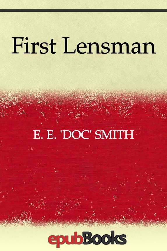 Обложка книги «First Lensman»