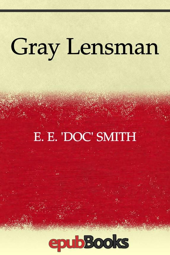 Обложка книги «Gray Lensman»