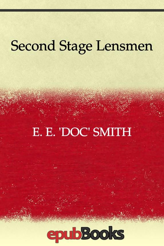 Обложка книги «Second Stage Lensmen»