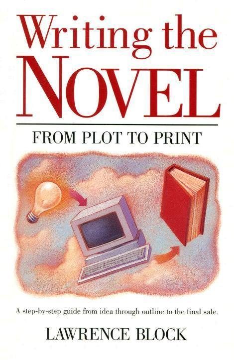 Обложка книги «Writing the Novel»