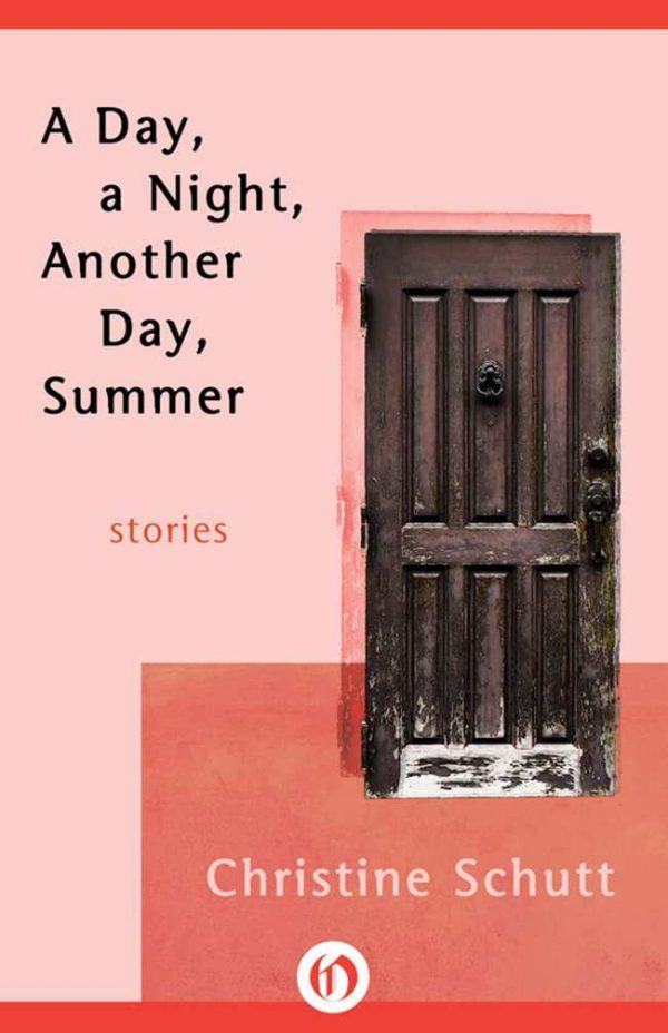 Обложка книги «A Day, a Night, Another Day, Summer: Stories»