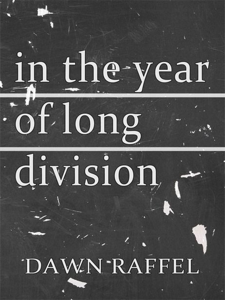Обложка книги «In the Year of Long Division»