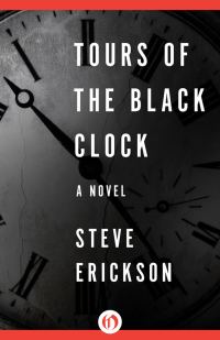 Обложка книги «Tours of the Black Clock»