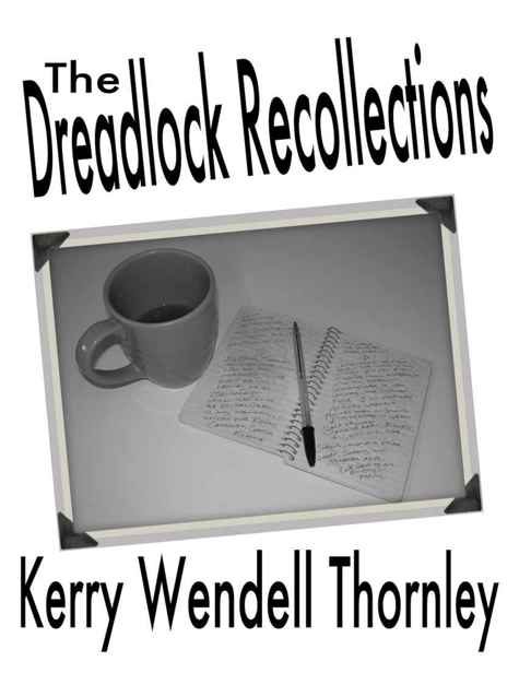 Обложка книги «The Dreadlock Recollections»