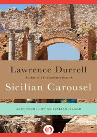 Обложка книги «Sicilian Carousel: Adventures on an Italian Island»