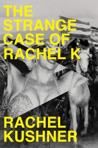 Обложка книги «The Strange Case of Rachel K»