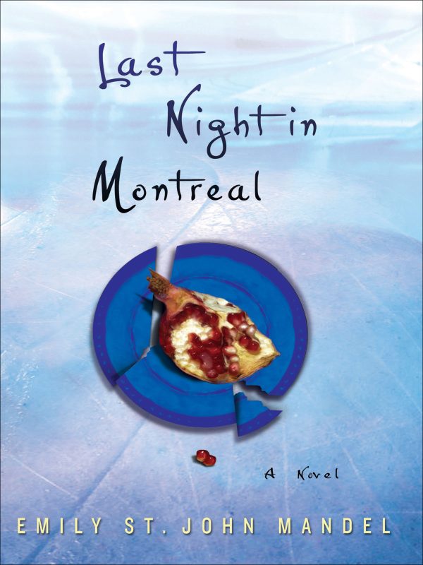 Обложка книги «Last Night in Montreal»
