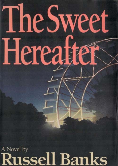 Обложка книги «The Sweet Hereafter»