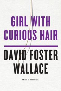 Обложка книги «Girl With Curious Hair»