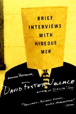Обложка книги «Brief Interviews with Hideous Men»