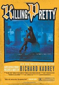Обложка книги «Killing Pretty»