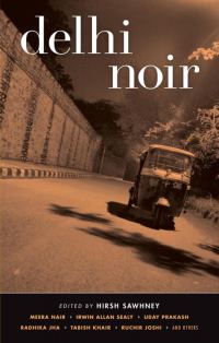Обложка книги «Delhi Noir»
