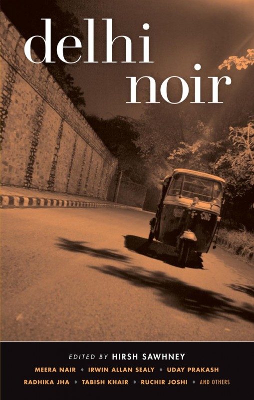 Обложка книги «Delhi Noir»