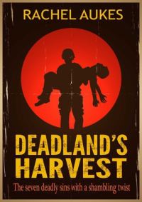 Обложка книги «Deadland's Harvest»