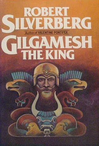 Обложка книги «Gilgamesh the King»