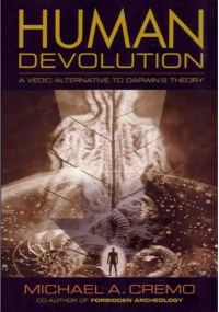 Обложка книги «Human Devolution: A Vedic Alternative To Darwin's Theory»