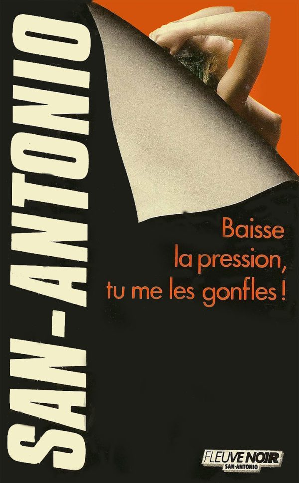Обложка книги «Baisse la pression, tu mes les gonfles !»