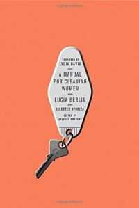 Обложка книги «A Manual for Cleaning Women: Selected Stories»