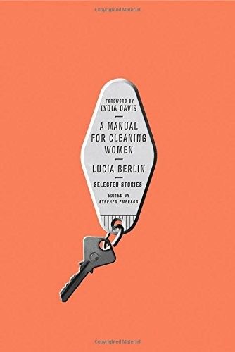 Обложка книги «A Manual for Cleaning Women: Selected Stories»