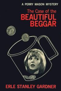 Обложка книги «The Case of the Beautiful Beggar»