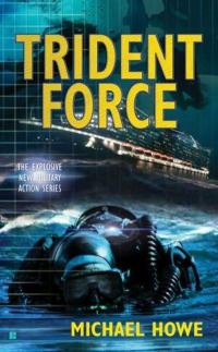 Обложка книги «Trident Force»