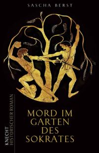 Обложка книги «Mord im Garten des Sokrates»