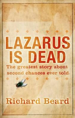 Обложка книги «Lazarus Is Dead»
