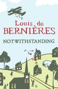 Обложка книги «Notwithstanding: Stories from an English Village»