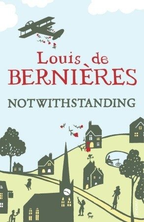 Обложка книги «Notwithstanding: Stories from an English Village»