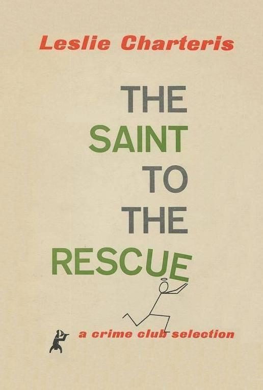 Обложка книги «The Saint to the Rescue»