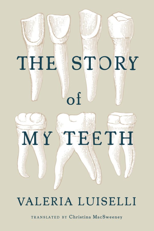 Обложка книги «The Story of My Teeth»