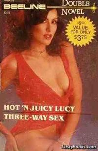 Обложка книги «Hot 'n juicy Lucy»