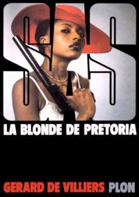 Обложка книги «La blonde de Pretoria»