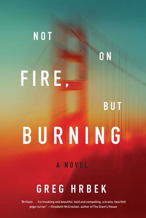 Обложка книги «Not on Fire, but Burning»