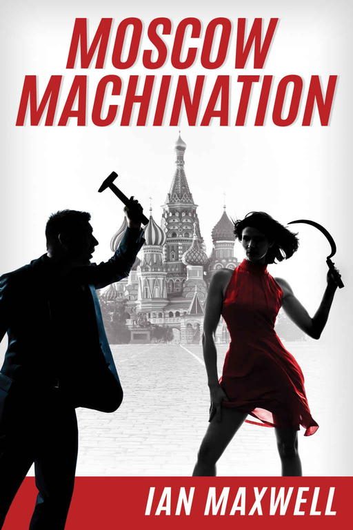 Обложка книги «Moscow Machination»