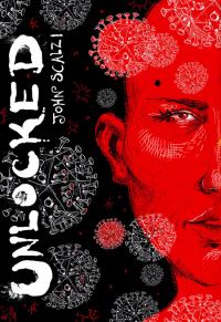 Обложка книги «Unlocked - An Oral History Of Haden's Syndrome»