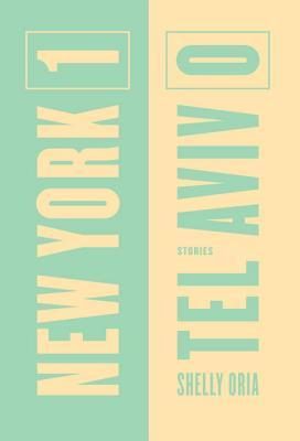 Обложка книги «New York 1, Tel Aviv 0»