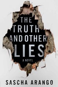 Обложка книги «The Truth and Other Lies»