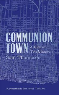 Обложка книги «Communion Town»